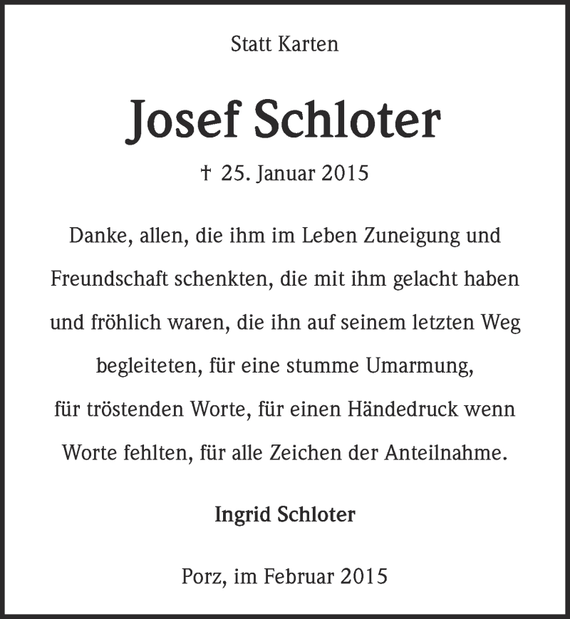 Traueranzeige für Josef Schloter vom 25.02.2015 aus  Kölner Wochenspiegel 
