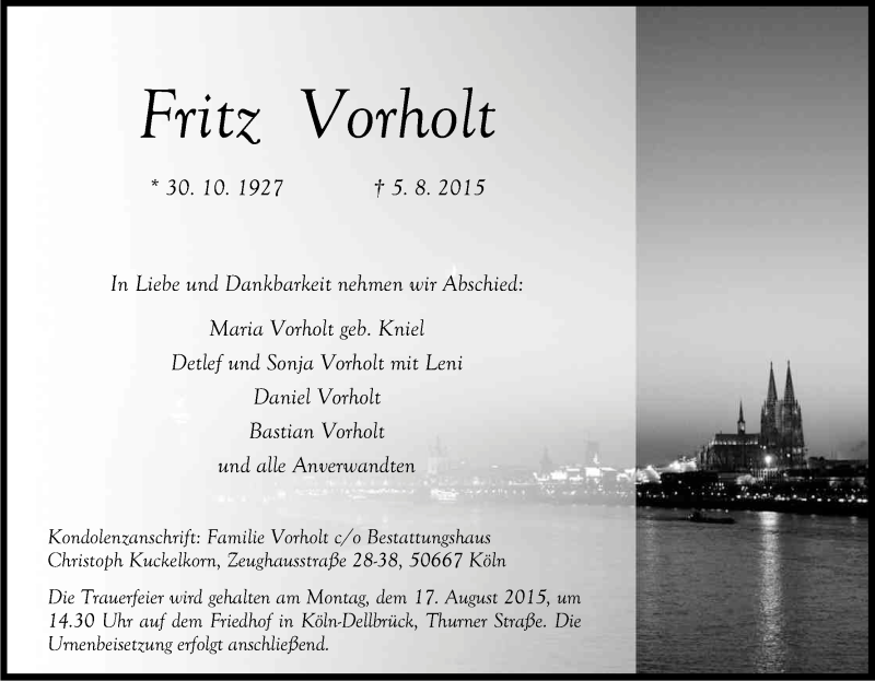  Traueranzeige für Fritz Vorholt vom 14.08.2015 aus Kölner Stadt-Anzeiger / Kölnische Rundschau / Express