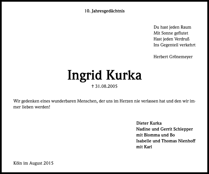  Traueranzeige für Ingrid Kurka vom 31.08.2015 aus Kölner Stadt-Anzeiger / Kölnische Rundschau / Express