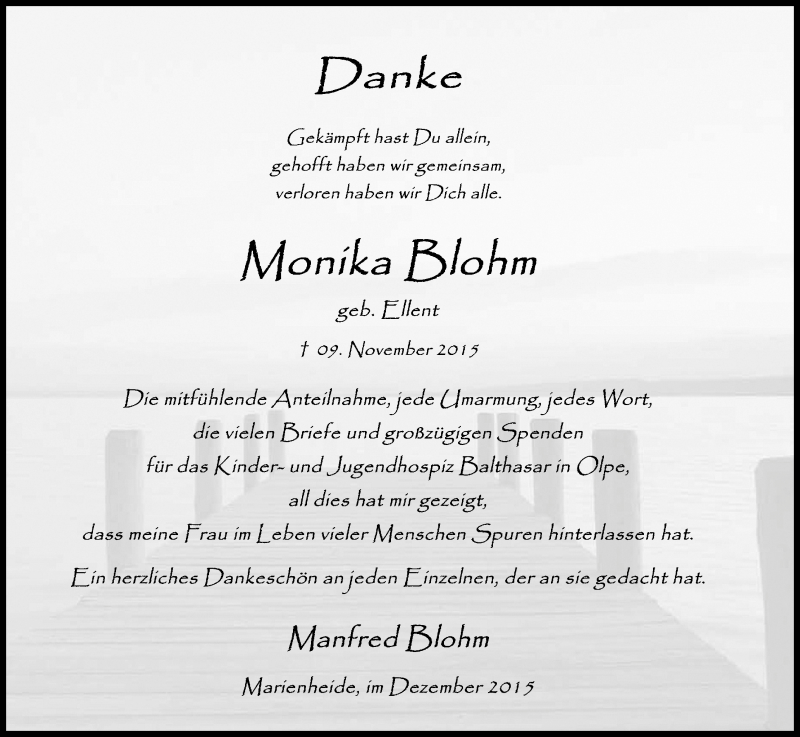  Traueranzeige für Monika Blohm vom 16.12.2015 aus Kölner Stadt-Anzeiger / Kölnische Rundschau / Express