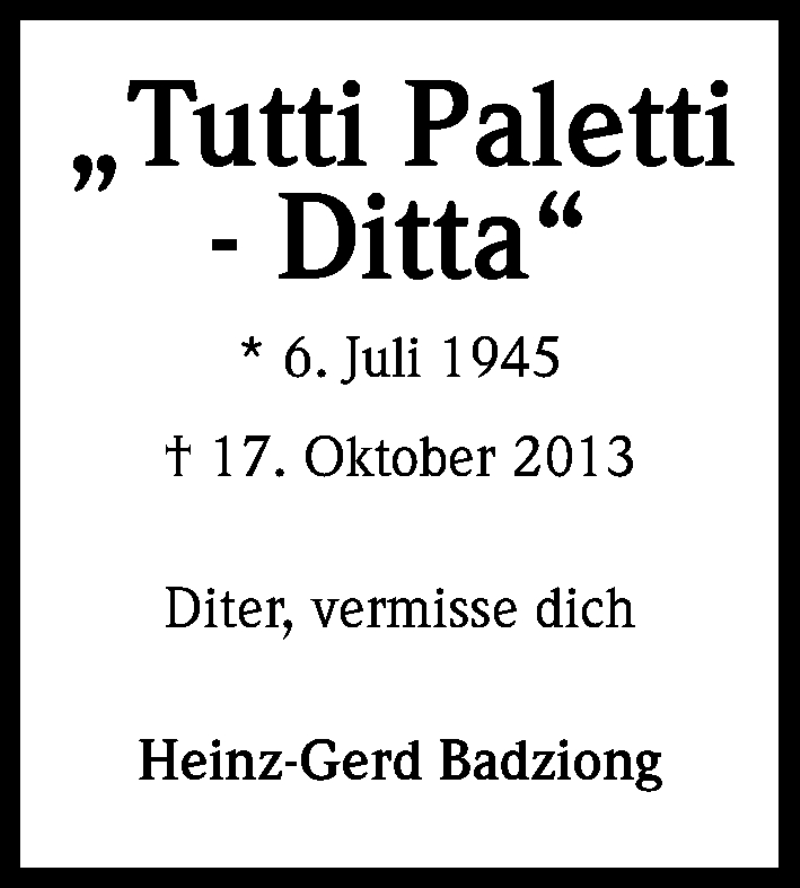  Traueranzeige für Tutti Paletti Ditta vom 04.07.2015 aus Kölner Stadt-Anzeiger / Kölnische Rundschau / Express