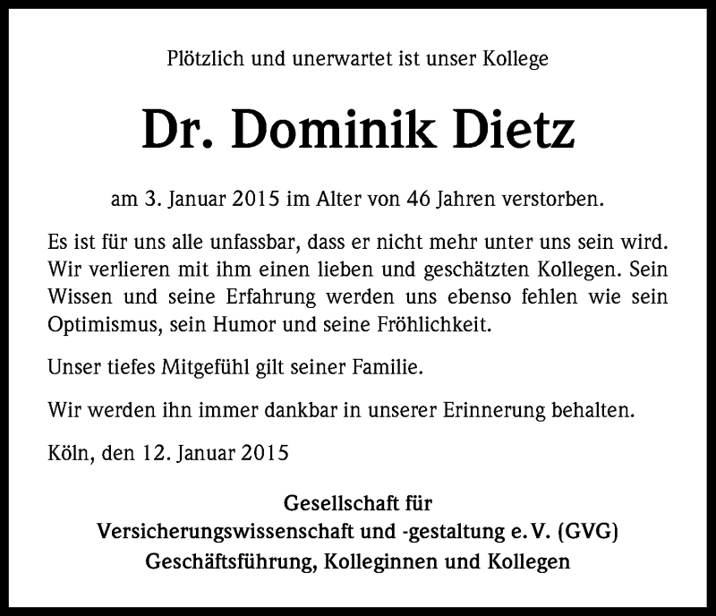  Traueranzeige für Dominik Dietz vom 14.01.2015 aus Kölner Stadt-Anzeiger / Kölnische Rundschau / Express