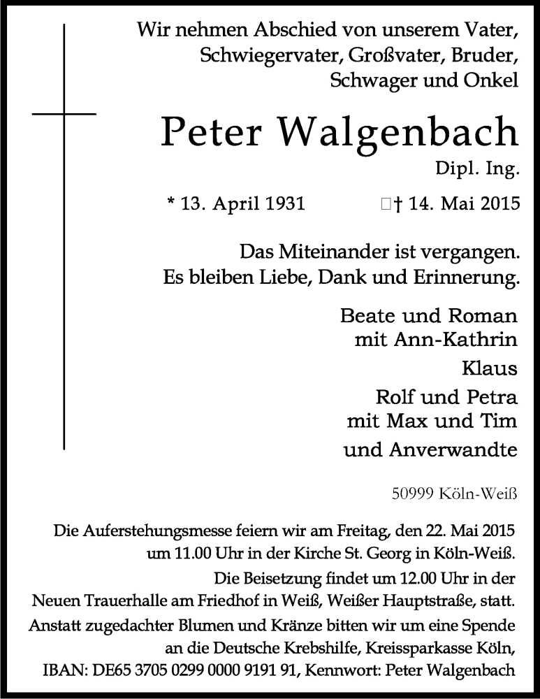 Traueranzeige für Peter Walgenbach vom 20.05.2015 aus Kölner Stadt-Anzeiger / Kölnische Rundschau / Express