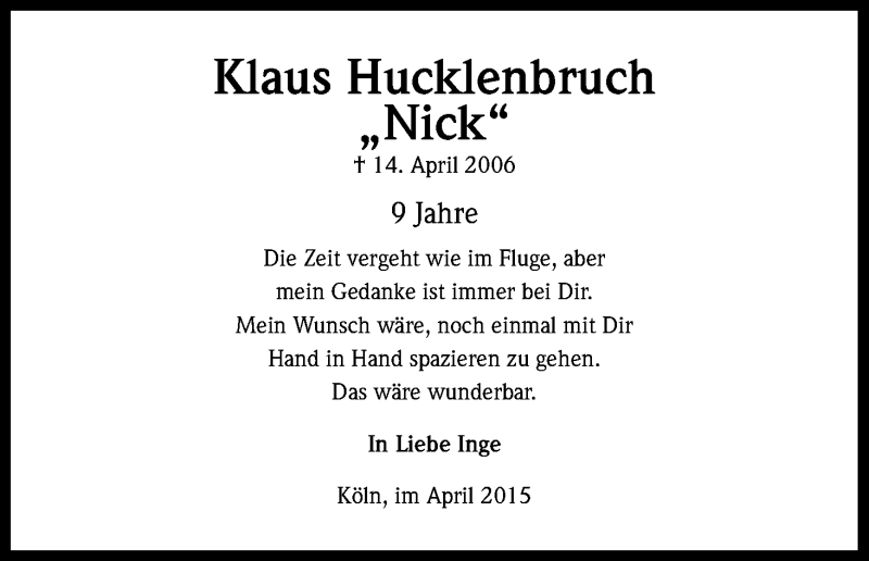  Traueranzeige für Klaus Hucklenbruch vom 14.04.2015 aus Kölner Stadt-Anzeiger / Kölnische Rundschau / Express