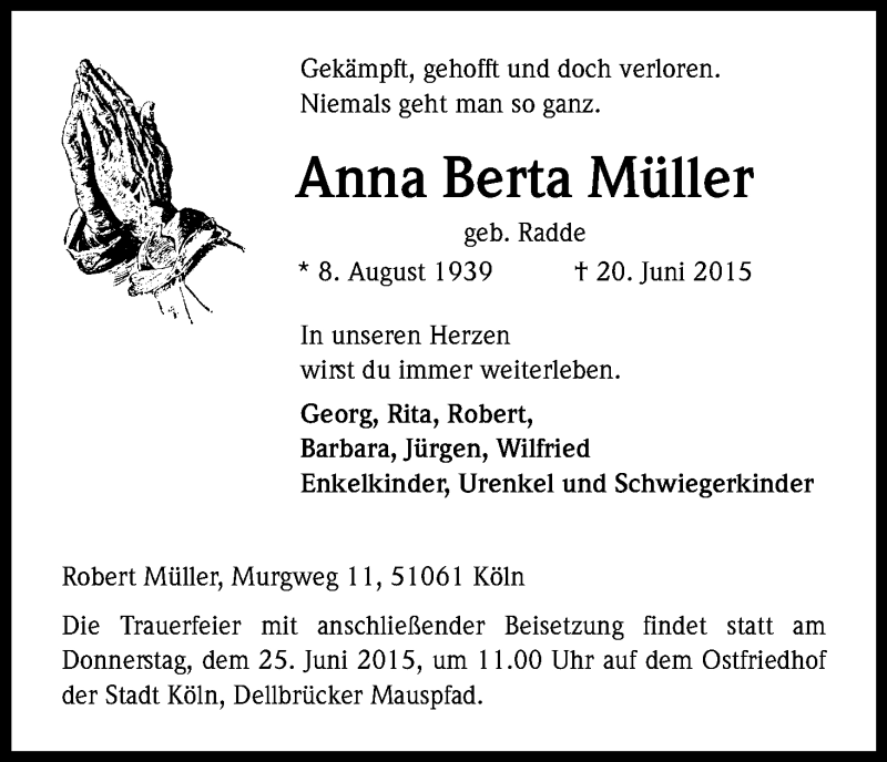  Traueranzeige für Anna Berta Müller vom 24.06.2015 aus Kölner Stadt-Anzeiger / Kölnische Rundschau / Express