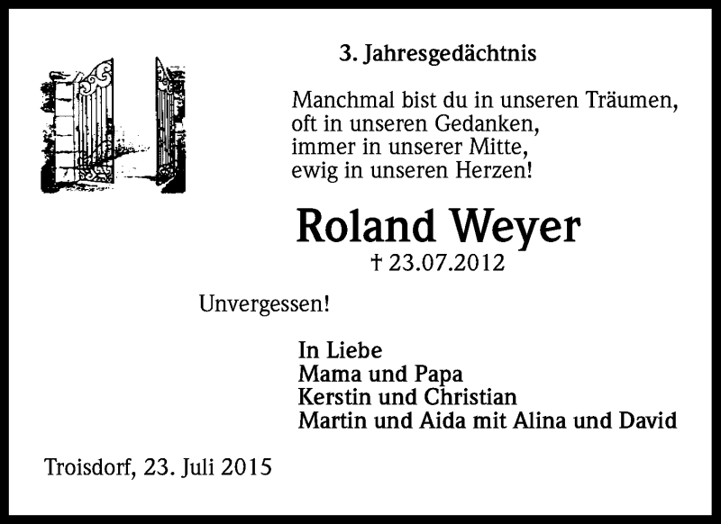  Traueranzeige für Roland Weyer vom 23.07.2015 aus Kölner Stadt-Anzeiger / Kölnische Rundschau / Express