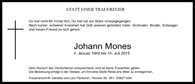  Traueranzeige für Johann Mones vom 22.07.2015 aus  Kölner Wochenspiegel 