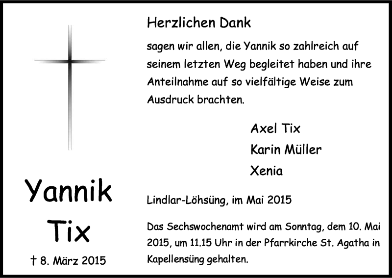  Traueranzeige für Yannik Tix vom 02.05.2015 aus Kölner Stadt-Anzeiger / Kölnische Rundschau / Express