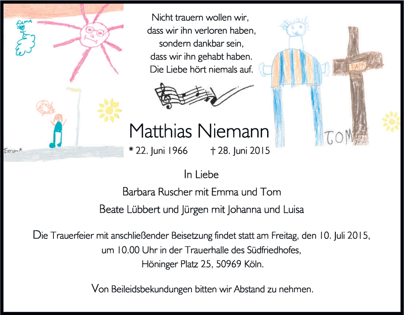  Traueranzeige für Matthias Niemann vom 04.07.2015 aus Kölner Stadt-Anzeiger / Kölnische Rundschau / Express