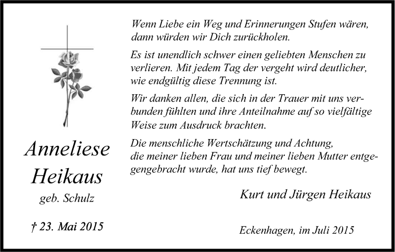  Traueranzeige für Anneliese Heikaus vom 25.07.2015 aus Kölner Stadt-Anzeiger / Kölnische Rundschau / Express