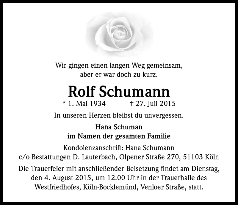  Traueranzeige für Rolf Schumann vom 01.08.2015 aus Kölner Stadt-Anzeiger / Kölnische Rundschau / Express
