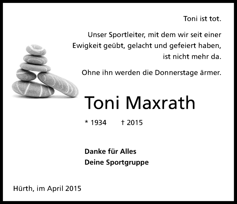  Traueranzeige für Toni Maxrath vom 11.04.2015 aus Kölner Stadt-Anzeiger / Kölnische Rundschau / Express