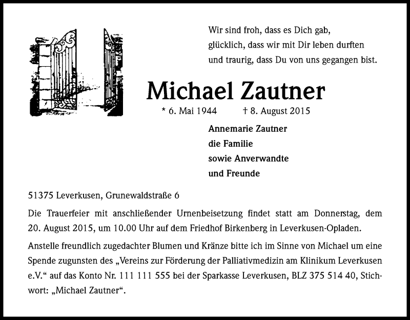  Traueranzeige für Michael Zautner vom 17.08.2015 aus Kölner Stadt-Anzeiger / Kölnische Rundschau / Express