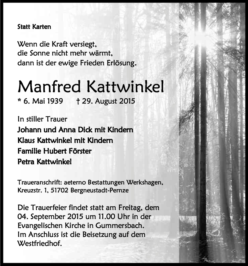  Traueranzeige für Manfred Kattwinkel vom 02.09.2015 aus Kölner Stadt-Anzeiger / Kölnische Rundschau / Express