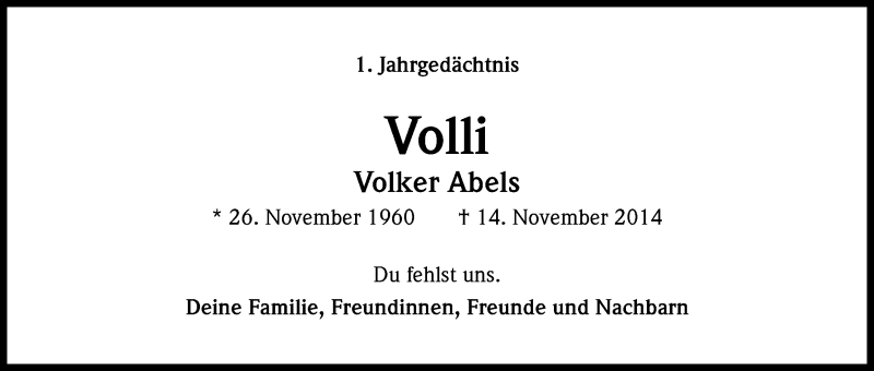  Traueranzeige für Volker Abels vom 14.11.2015 aus Köln - Wir Trauern