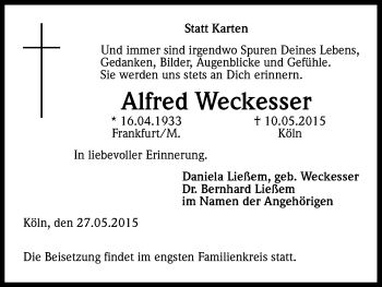 Anzeige von Alfred Weckesser von Kölner Stadt-Anzeiger / Kölnische Rundschau / Express