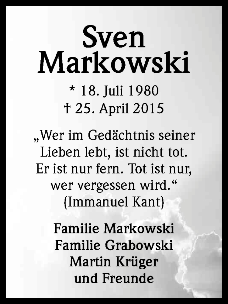  Traueranzeige für Sven Markowski vom 09.05.2015 aus Kölner Stadt-Anzeiger / Kölnische Rundschau / Express