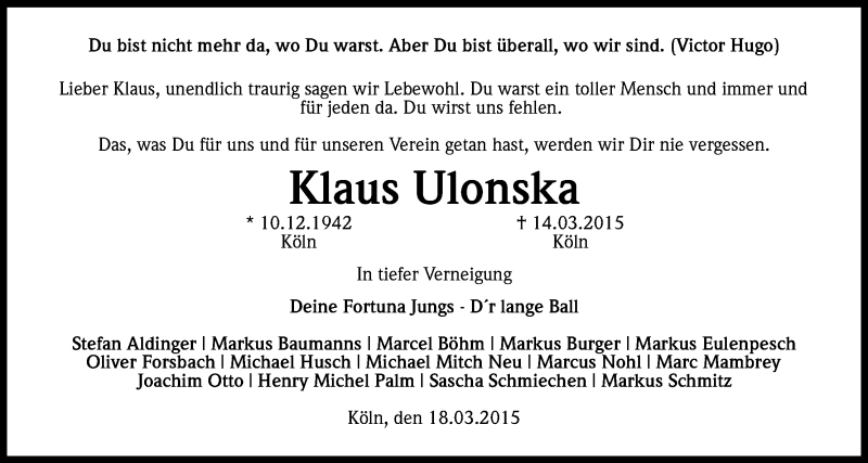  Traueranzeige für Klaus Ulonska vom 18.03.2015 aus Kölner Stadt-Anzeiger / Kölnische Rundschau / Express