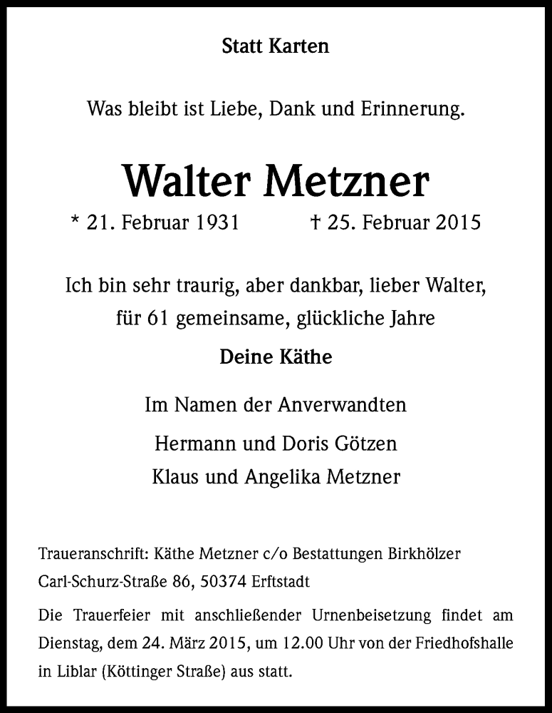  Traueranzeige für Walter Metzner vom 20.03.2015 aus Kölner Stadt-Anzeiger / Kölnische Rundschau / Express