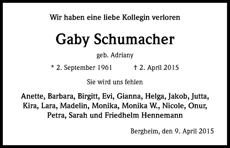  Traueranzeige für Gaby Schumacher vom 09.04.2015 aus Kölner Stadt-Anzeiger / Kölnische Rundschau / Express