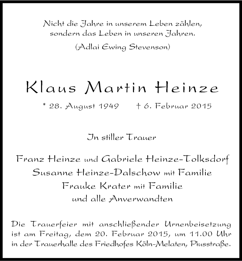  Traueranzeige für Klaus Martin Heinze vom 14.02.2015 aus Kölner Stadt-Anzeiger / Kölnische Rundschau / Express