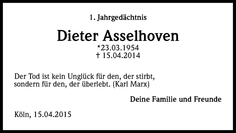  Traueranzeige für Dieter Asselhoven vom 15.04.2015 aus Kölner Stadt-Anzeiger / Kölnische Rundschau / Express