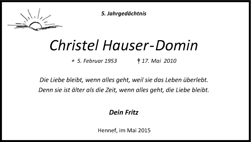  Traueranzeige für Christel  Hauser-Domin vom 16.05.2015 aus Kölner Stadt-Anzeiger / Kölnische Rundschau / Express