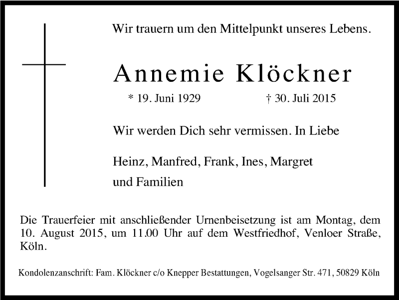  Traueranzeige für Annemie Klöckner vom 08.08.2015 aus Kölner Stadt-Anzeiger / Kölnische Rundschau / Express