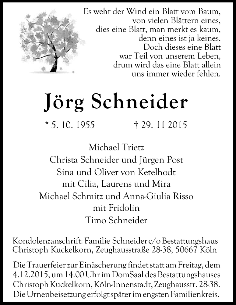  Traueranzeige für Jörg Schneider vom 02.12.2015 aus Kölner Stadt-Anzeiger / Kölnische Rundschau / Express