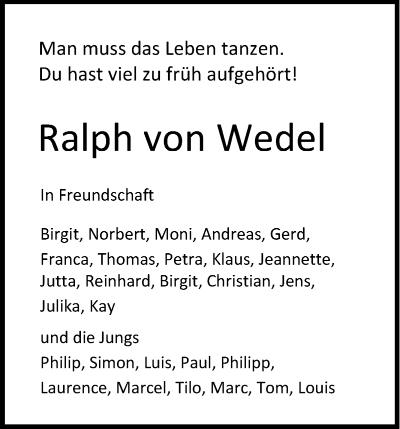  Traueranzeige für Ralph  von Wedel vom 22.08.2015 aus Kölner Stadt-Anzeiger / Kölnische Rundschau / Express