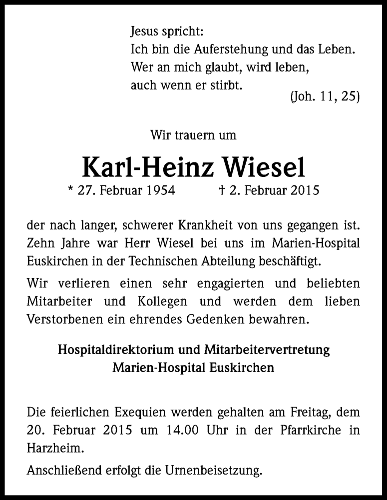  Traueranzeige für Karl-Heinz Wiesel vom 11.02.2015 aus Kölner Stadt-Anzeiger / Kölnische Rundschau / Express