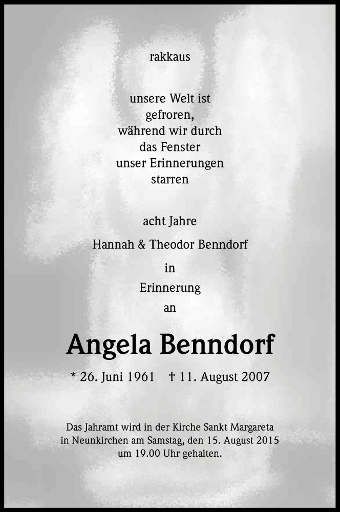  Traueranzeige für Angela Benndorf vom 08.08.2015 aus Kölner Stadt-Anzeiger / Kölnische Rundschau / Express