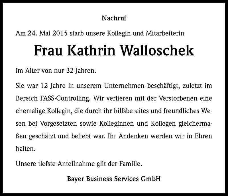  Traueranzeige für Kathrin Walloschek vom 15.06.2015 aus Kölner Stadt-Anzeiger / Kölnische Rundschau / Express
