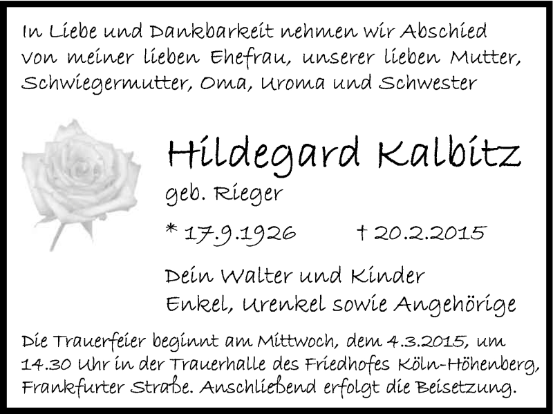  Traueranzeige für Hildegard Kalbitz vom 28.02.2015 aus Kölner Stadt-Anzeiger / Kölnische Rundschau / Express