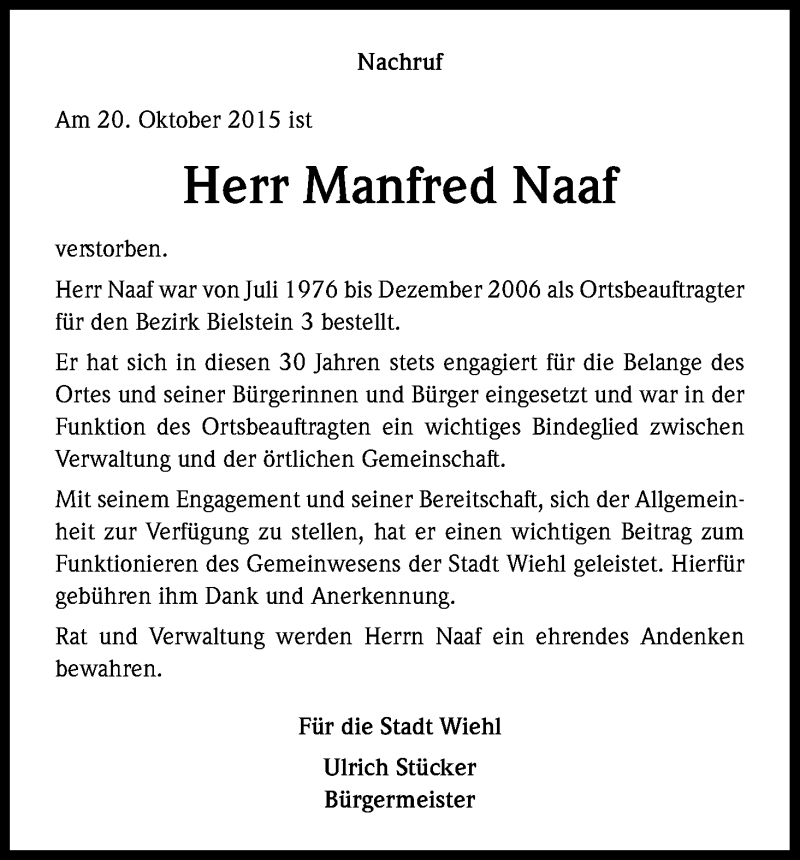  Traueranzeige für Manfred Naaf vom 24.10.2015 aus Kölner Stadt-Anzeiger / Kölnische Rundschau / Express