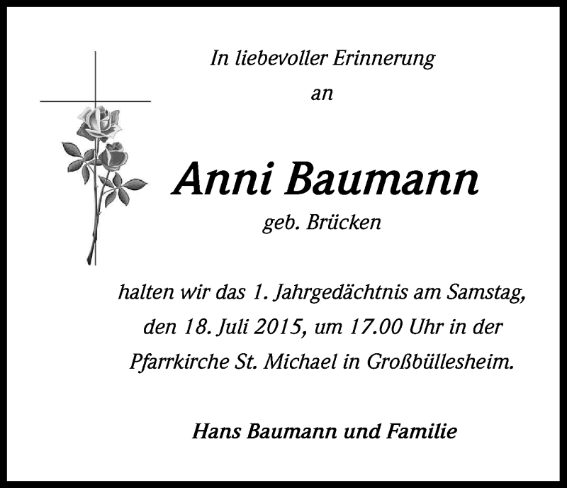  Traueranzeige für Anni Baumann vom 11.07.2015 aus Kölner Stadt-Anzeiger / Kölnische Rundschau / Express