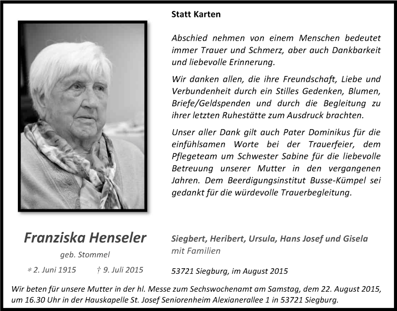  Traueranzeige für Franziska Henseler vom 08.08.2015 aus Kölner Stadt-Anzeiger / Kölnische Rundschau / Express