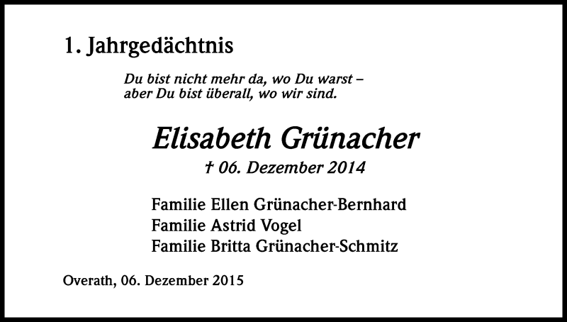  Traueranzeige für Elisabeth Grünacher vom 02.12.2015 aus Kölner Stadt-Anzeiger / Kölnische Rundschau / Express