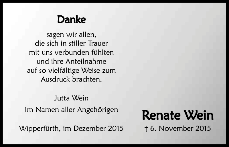  Traueranzeige für Renate Wein vom 01.12.2015 aus Kölner Stadt-Anzeiger / Kölnische Rundschau / Express