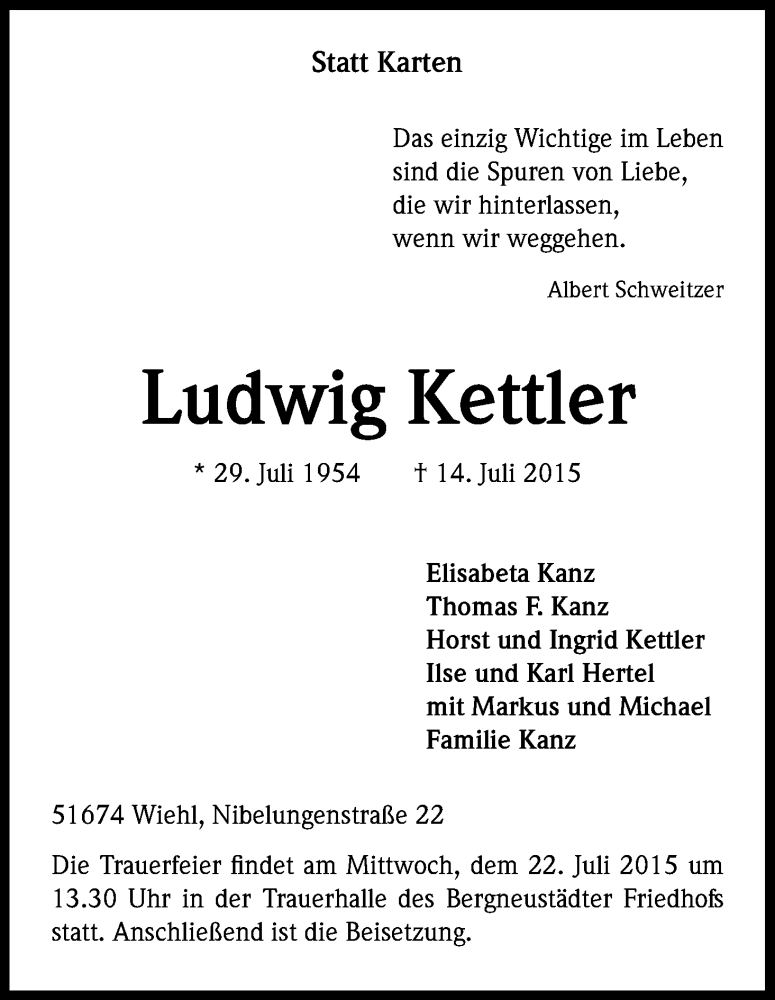 Traueranzeige für Ludwig Kettler vom 17.07.2015 aus Kölner Stadt-Anzeiger / Kölnische Rundschau / Express