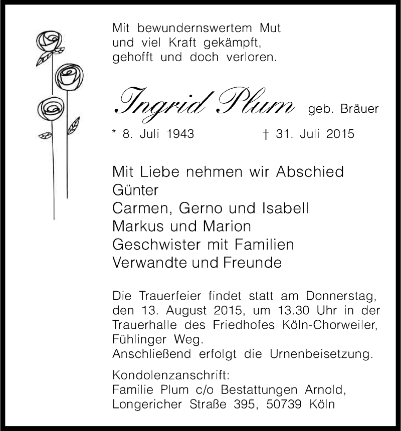  Traueranzeige für Ingrid Plum vom 08.08.2015 aus Kölner Stadt-Anzeiger / Kölnische Rundschau / Express