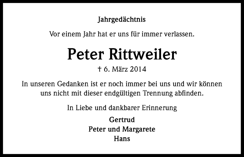  Traueranzeige für Peter Rittweiler vom 07.03.2015 aus Kölner Stadt-Anzeiger / Kölnische Rundschau / Express