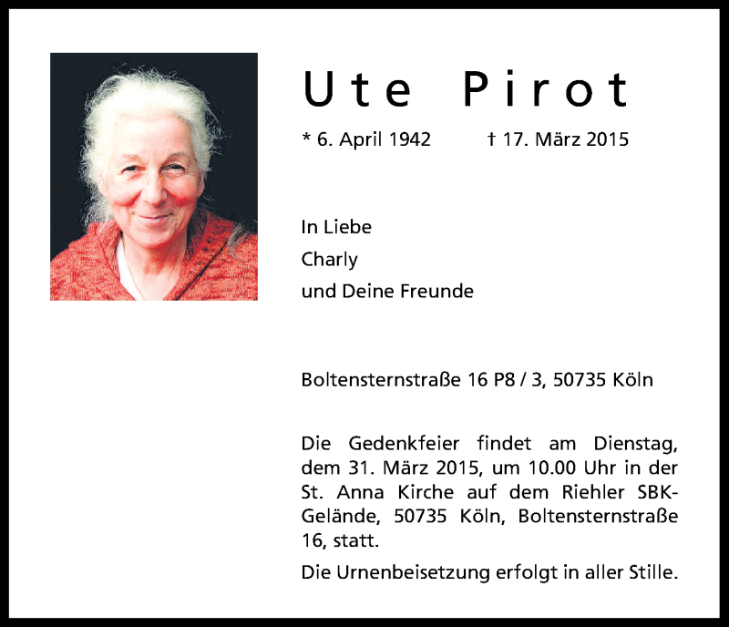  Traueranzeige für Ute Pirot vom 28.03.2015 aus Kölner Stadt-Anzeiger / Kölnische Rundschau / Express