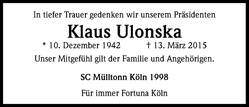  Traueranzeige für Klaus Ulonska vom 18.03.2015 aus Kölner Stadt-Anzeiger / Kölnische Rundschau / Express