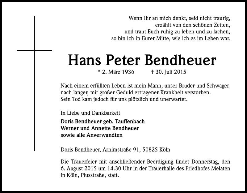 Traueranzeige für Hans Peter Bendheuer vom 03.08.2015 aus Kölner Stadt-Anzeiger / Kölnische Rundschau / Express