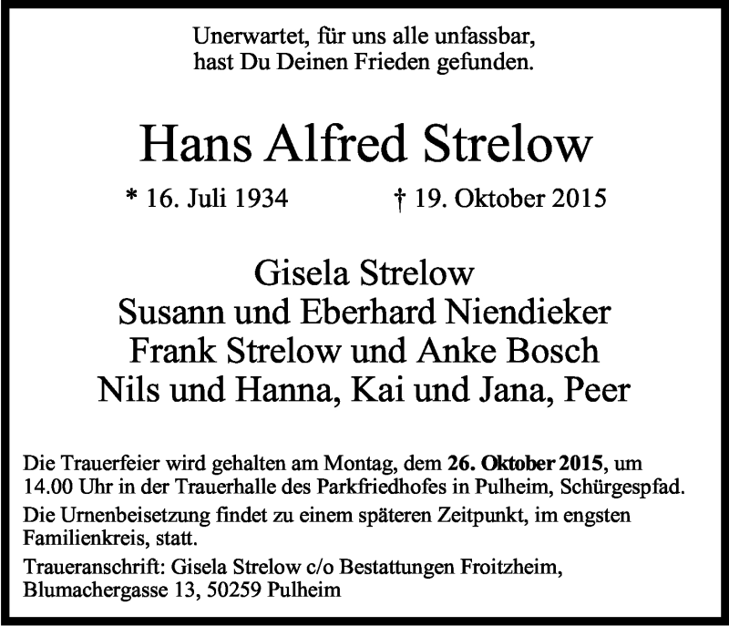  Traueranzeige für Hans Alfred Strelow vom 24.10.2015 aus Kölner Stadt-Anzeiger / Kölnische Rundschau / Express