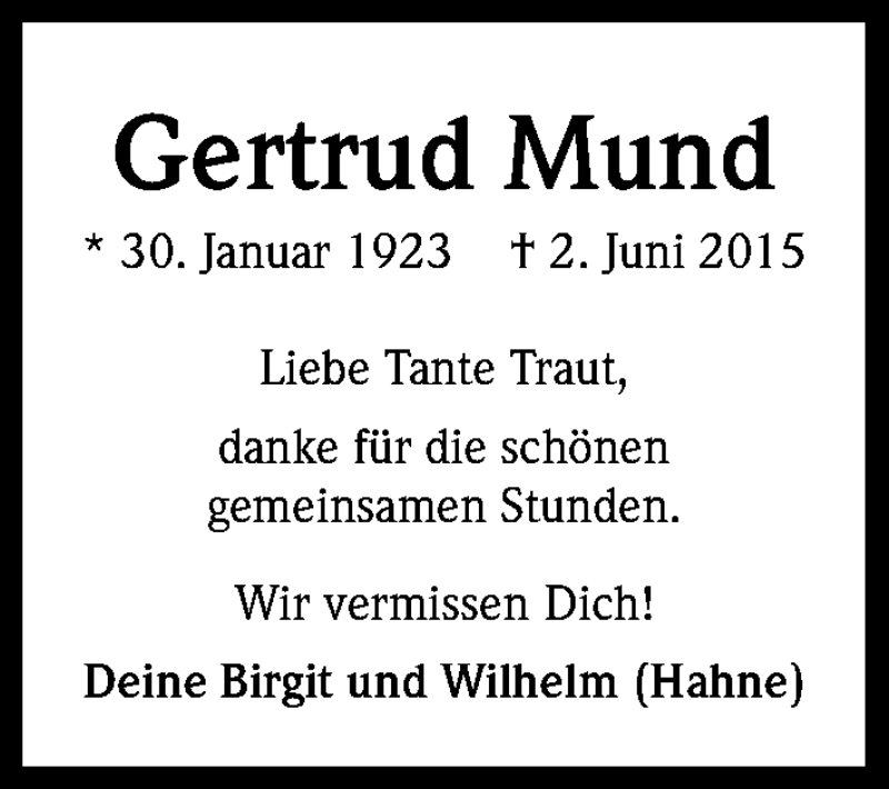  Traueranzeige für Gertrud Mund vom 10.06.2015 aus Kölner Stadt-Anzeiger / Kölnische Rundschau / Express