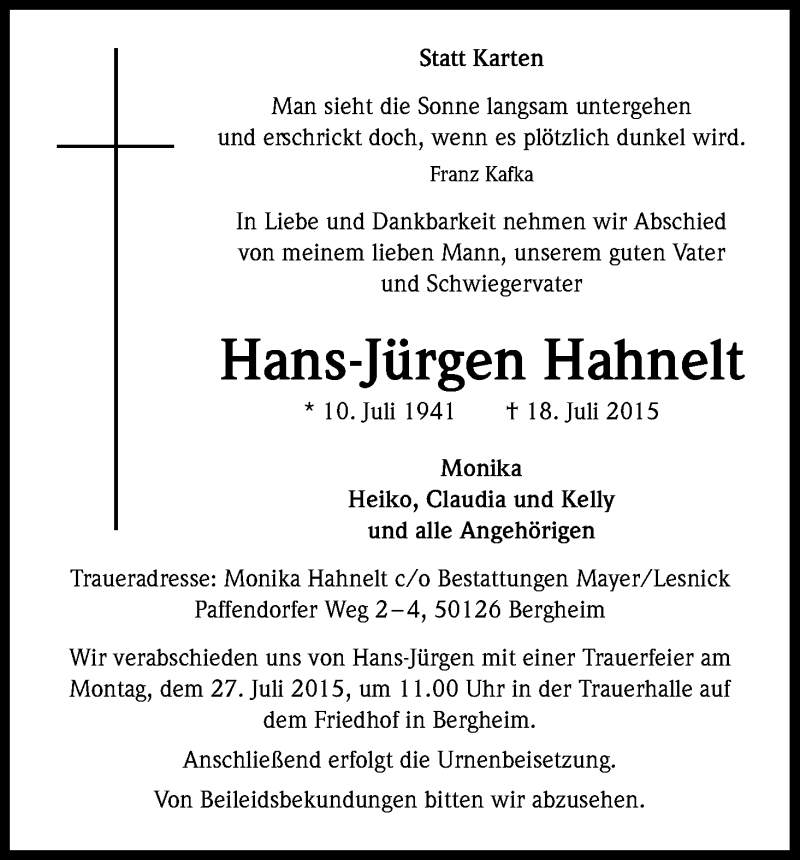  Traueranzeige für Hans Jürgen Hahnelt vom 22.07.2015 aus Kölner Stadt-Anzeiger / Kölnische Rundschau / Express