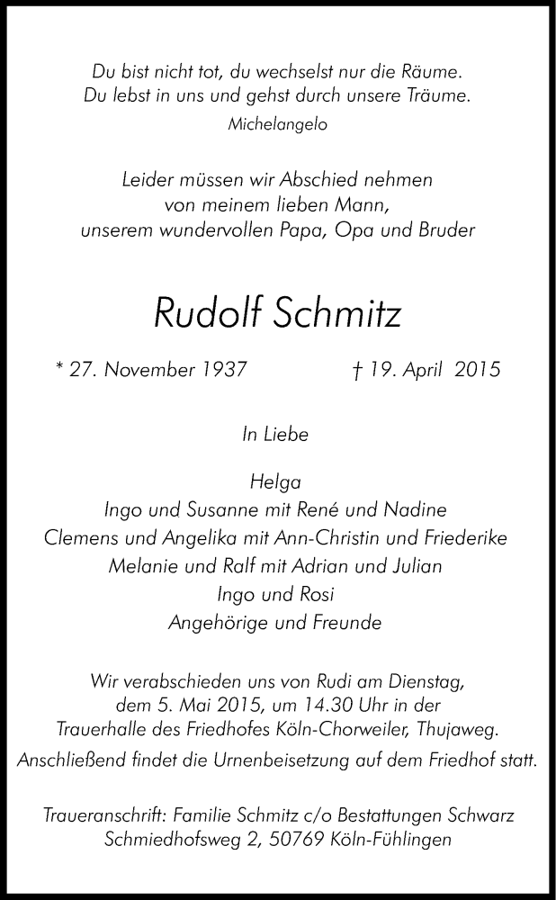  Traueranzeige für Rudolf Schmitz vom 25.04.2015 aus Kölner Stadt-Anzeiger / Kölnische Rundschau / Express