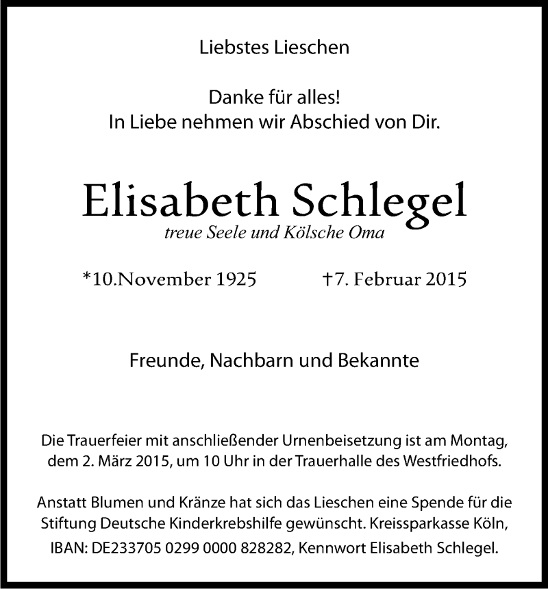  Traueranzeige für Elisabeth Schlegel vom 25.02.2015 aus Kölner Stadt-Anzeiger / Kölnische Rundschau / Express